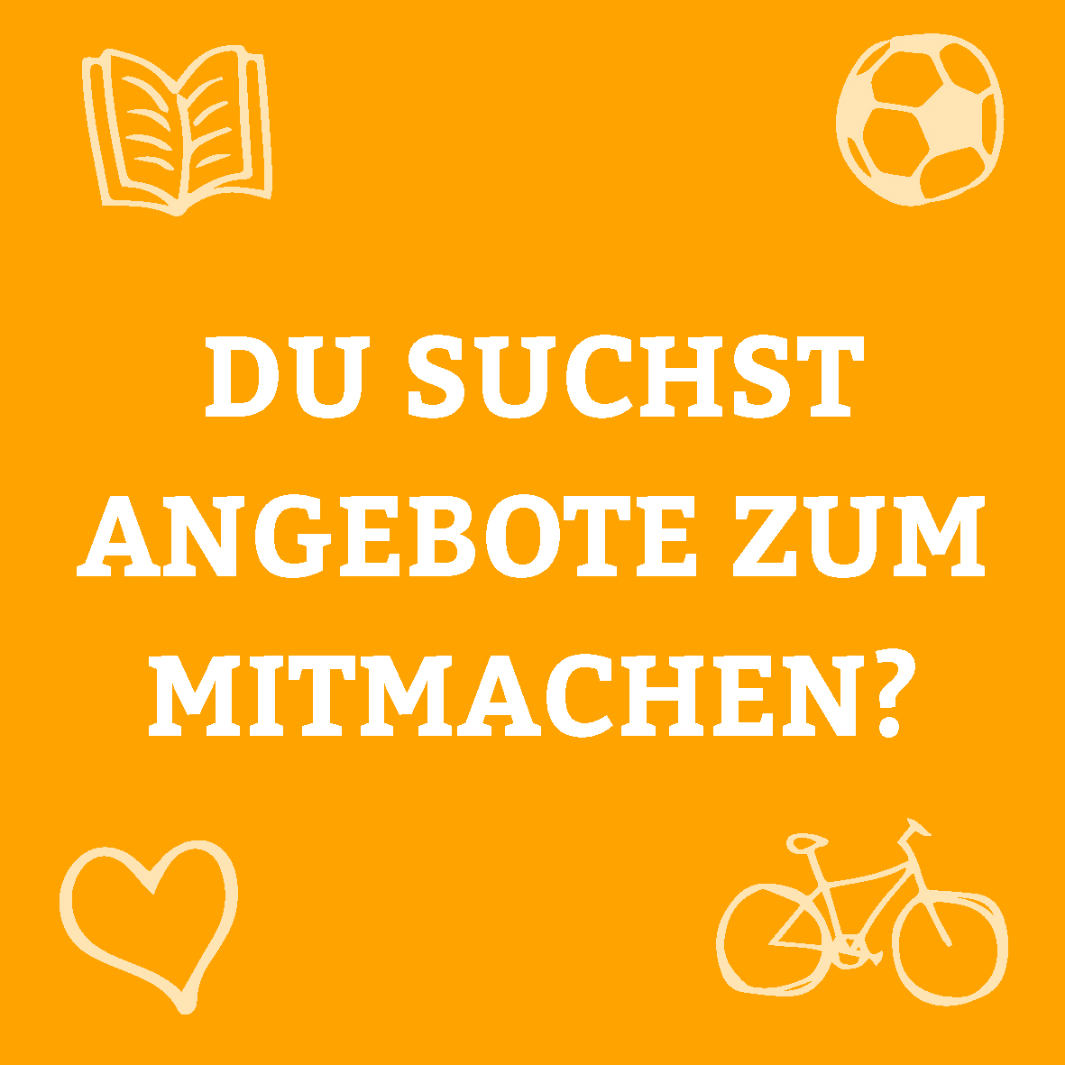 Angebote zum Mitmachen